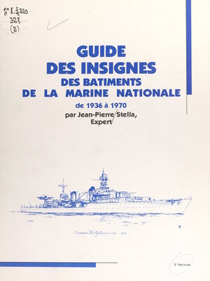 cover image of Guide des insignes des bâtiments de la Marine nationale de 1936 à 1970